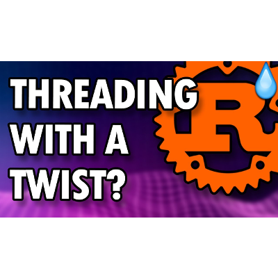 Something Is Weird About Rust's Threading and Concurrency | Rust Multi-Threading Tutorial icon