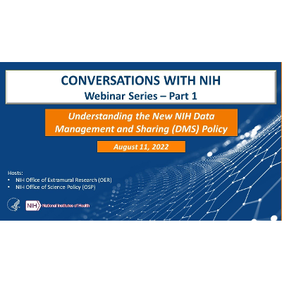 Understanding the New NIH Data Management and Sharing (DMS) Policy