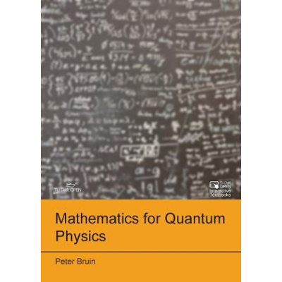 Mathematics for Quantum Physics							| TU Delft OPEN Textbooks icon