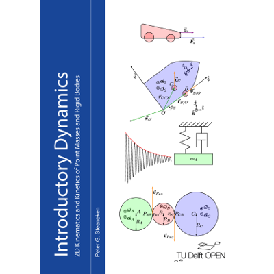 Introductory Dynamics: 2D Kinematics and Kinetics of Point Masses and Rigid Bodies							| TU Delft OPEN Textbooks icon