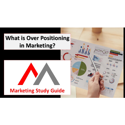 What is Over Positioning in Marketing? icon