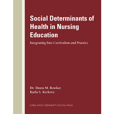 Social Determinants of Health in Nursing Education