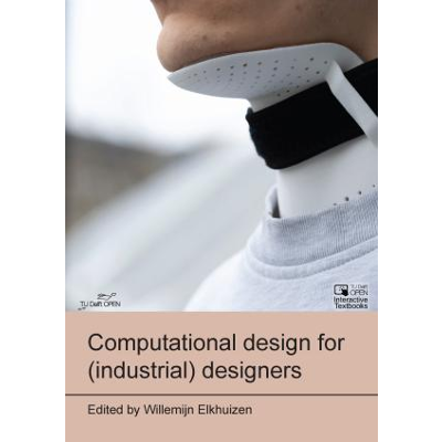 Computational design for (industrial) designers using Rhino Grasshopper							| TU Delft OPEN Textbooks icon