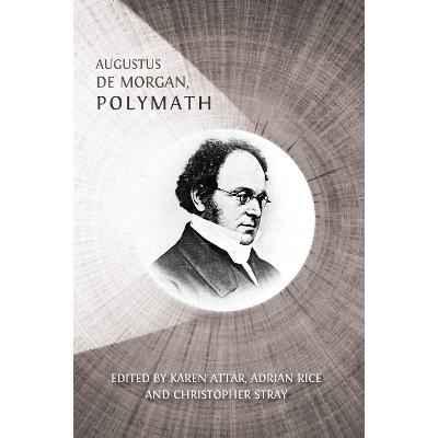 Augustus De Morgan, Polymath: New Perspectives on his Life and Legacy icon