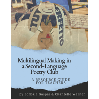Multilingual Making in a Second-Language Poetry Club | CERCLL icon
