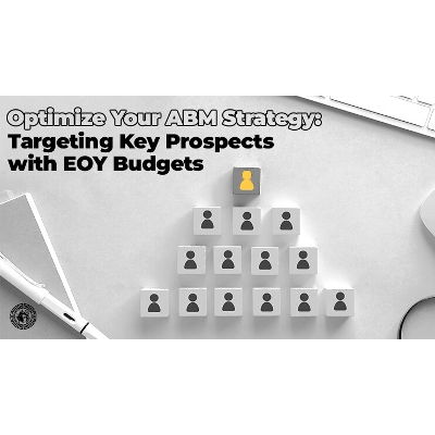 Optimize ABM Strategy:Targeting Key Prospects with EOY Budgets  icon