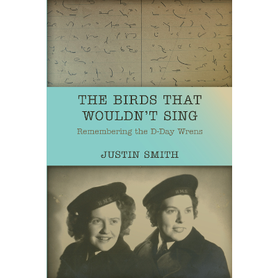 The Birds That Wouldn’t Sing: Remembering the D-Day Wrens icon