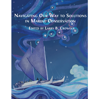 Navigating Our Way to Solutions in Marine Conservation