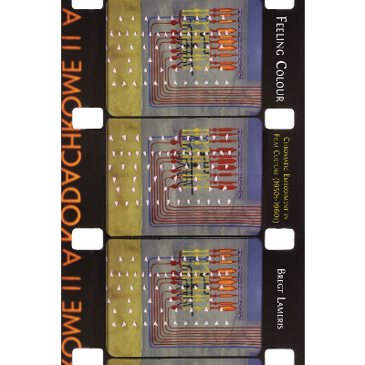 Feeling Colour: Chromatic Embodiment in Film Culture, 1950s–1960s icon