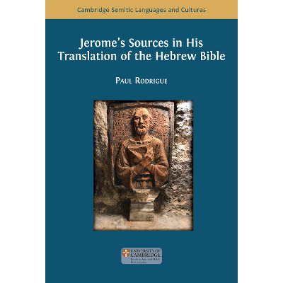 Jerome’s Sources in His Translation of the Hebrew Bible