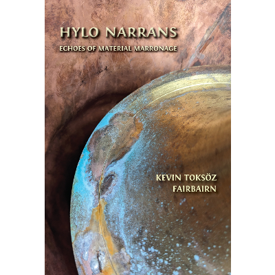 Hylo Narrans: Echoes of Material Marronage