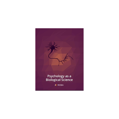 Psychology as a Biological Science - Open Textbook Library