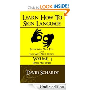 How To SIgn Language Volume 1 - Family & Places