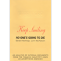 "Keep Smiling - No One's Going to Die"
