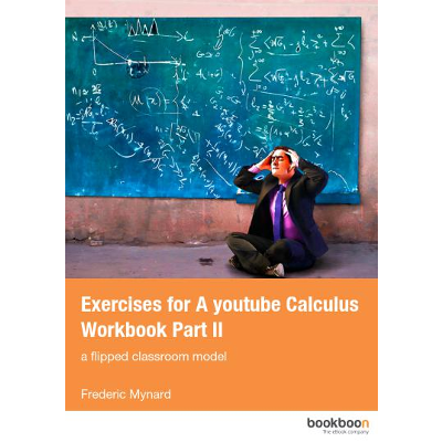 Exercises for "A youtube Calculus Workbook part II": a flipped classroom model icon