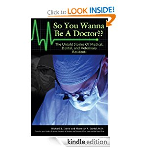 So You Wanna Be A Doctor?? The Dental/Veterinary Medicine Chapter