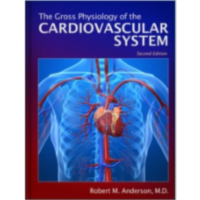 Gross Physiology of the Cardiovascular System