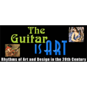 The Guitar Is Art: Rhythms of Art & Design In The 20th Century icon