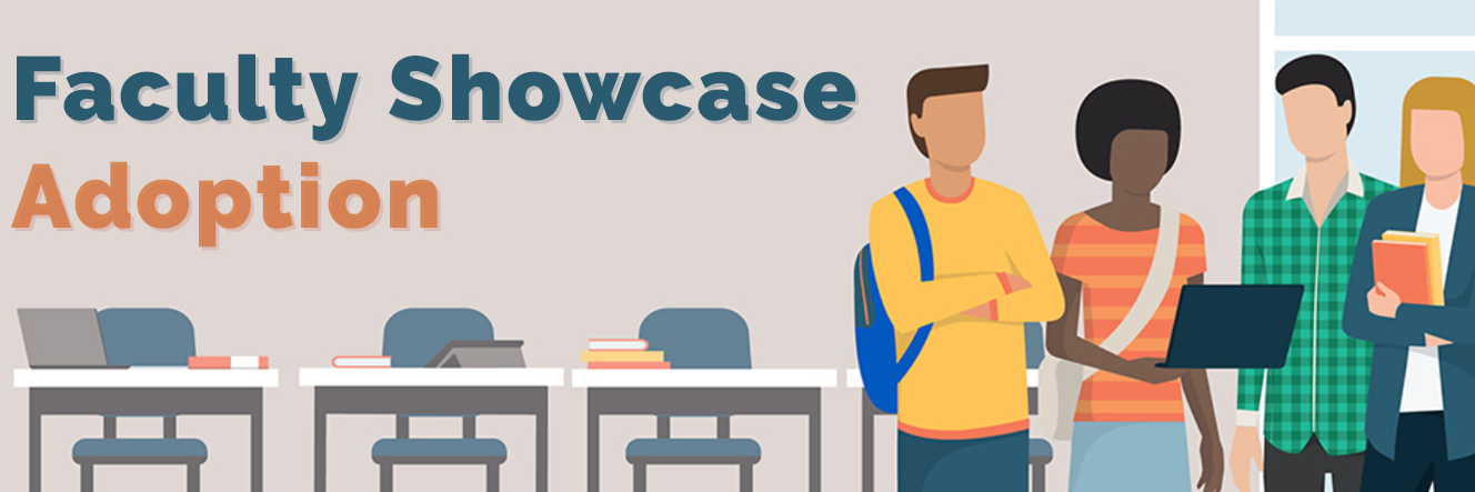 Faculty Showcase Adoption